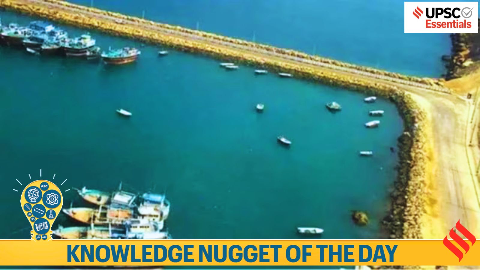 Knowledge Nugget | International North-South Transport Corridor and Chabahar Port : Must-know for UPSC Exam