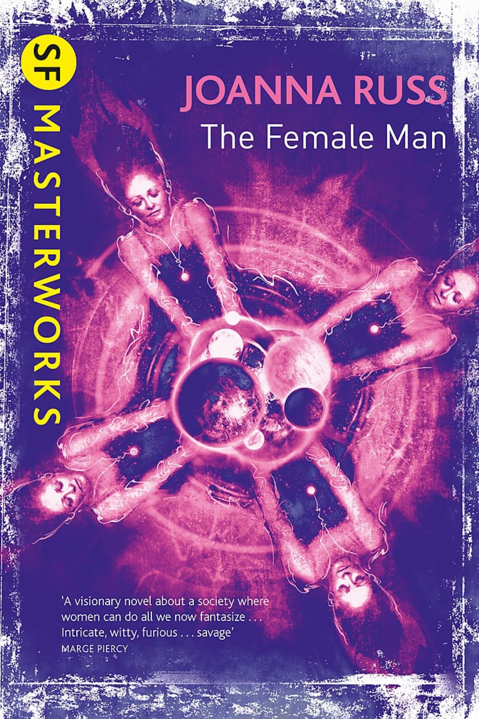 The Female Man by by Joanna Russ