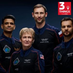 3 things podcast the indian express axiom 4 mission shubhanshu shukla rare diseases mumbai train accident