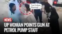 Watch: CCTV Footage Of UP Woman Pointing Gun At Gas Station Staff | UP News