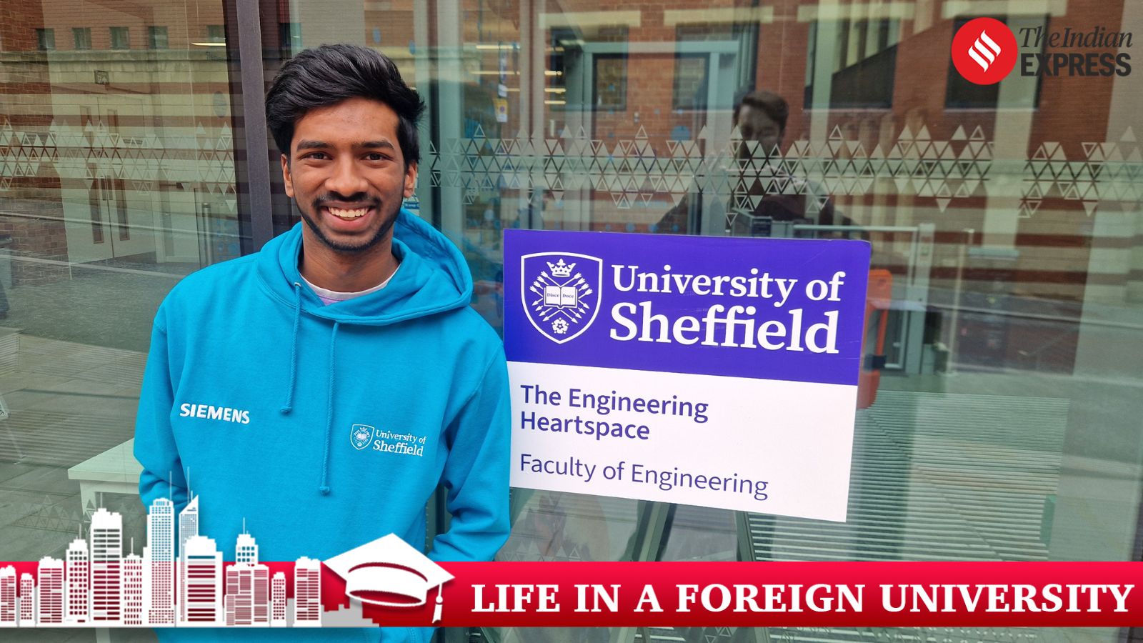Life in a Foreign University | ‘I learnt to choose what drives me in University of Sheffield’