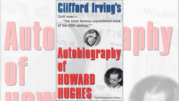 Claiming to have secured the cooperation of reclusive billionaire Howard Hughes, Irving presented forged letters and fake interviews.