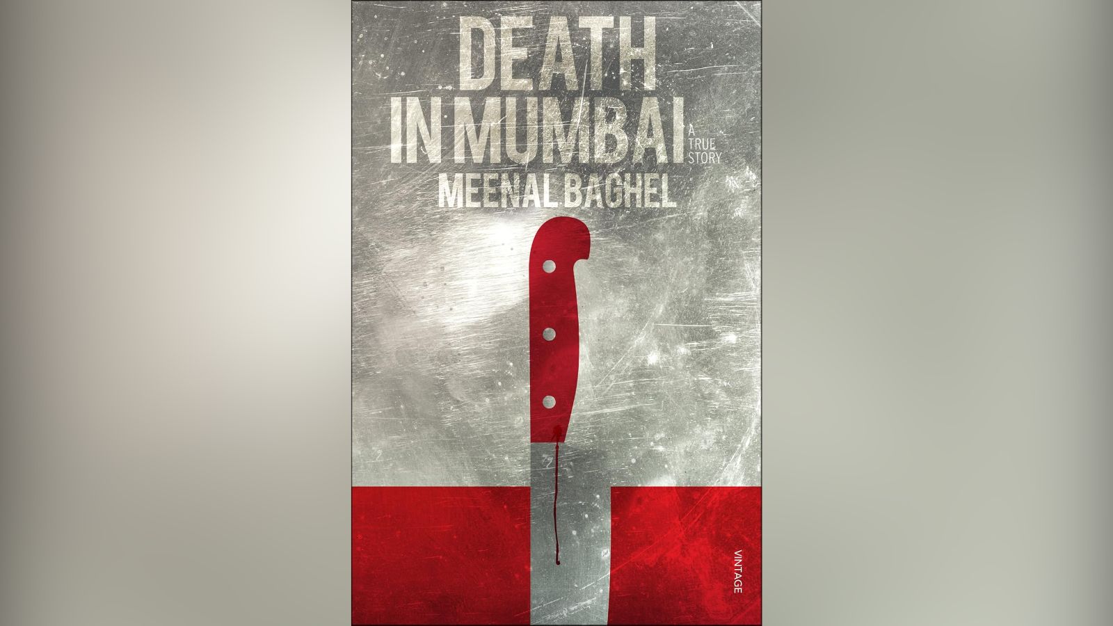Death In Mumbai: A True Story