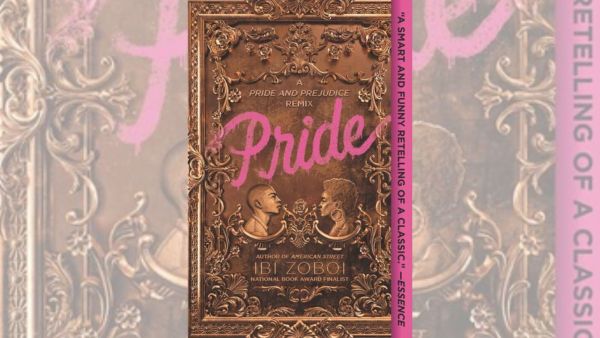 The cover of Pride, an adaptation of Jane Austen's Pride and Prejudice, by Ibi Zoboi