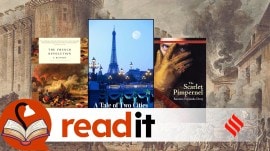 A painting of the The French Revolution in the background with the covers of Thomas Carlyle's The French Revolution, Charles Dickens' A tale of Two Cities the Baroness Emmuska Orczy, The Scarlett Pimperelle in the foreground