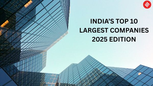 Top 10 largest Indian companies in 2025