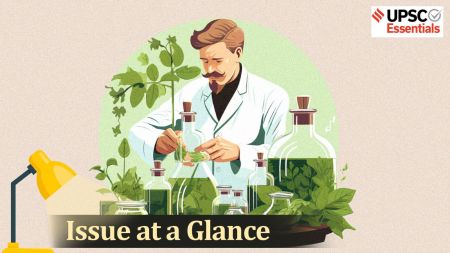 UPSC, UPSC current affairs current affairs upsc, UPSC Issue at a Glance, UPSC