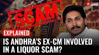 The Andhra Pradesh Liquor Scam and Allegations Against YS Jagan Mohan Reddy