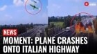 Italy Plane Crash: 2 Dead After Ultralight Aircraft Nose-Dives Onto Highway | Caught on Camera