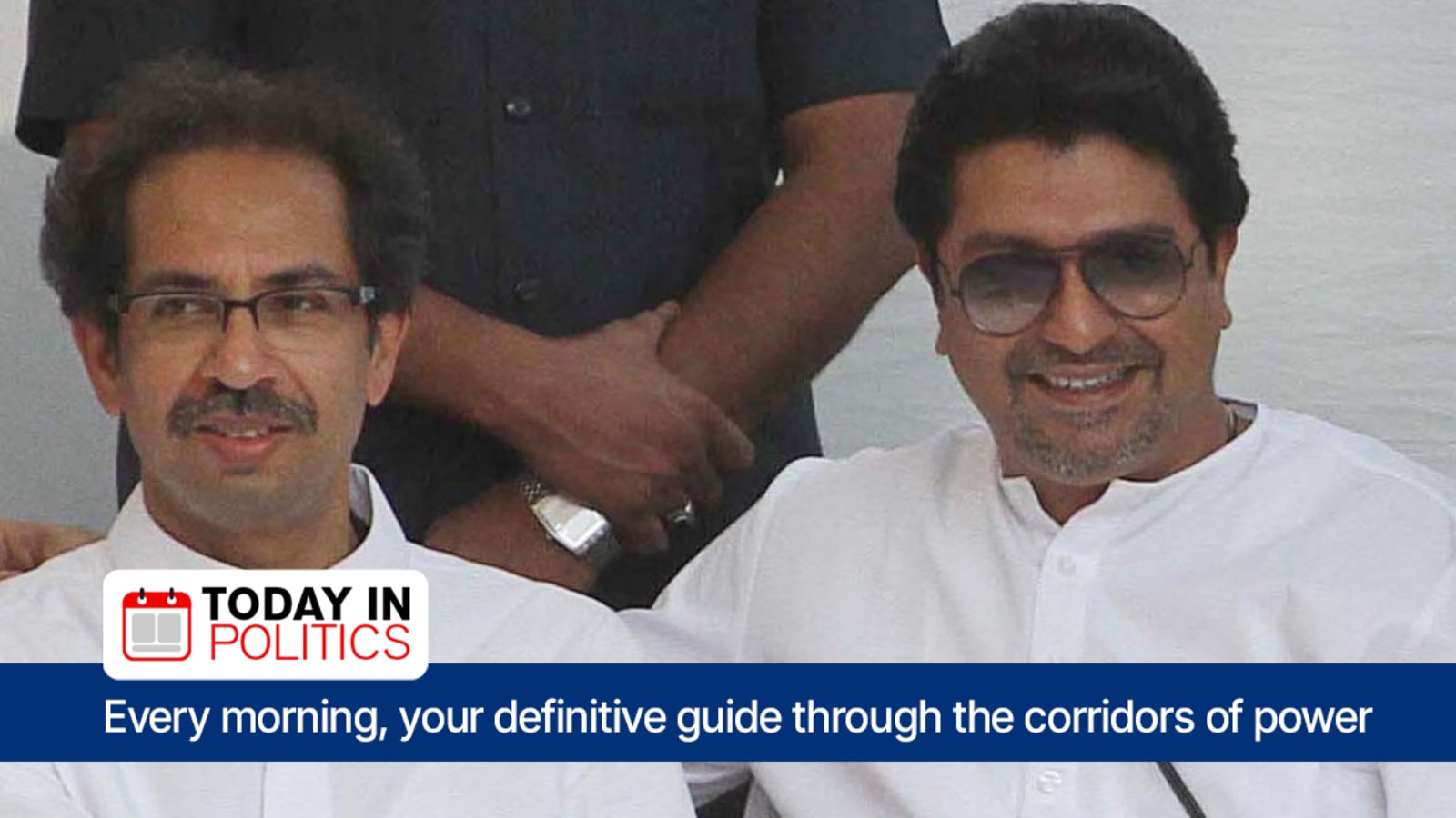 Today in Politics: Uddhav, Raj Thackeray to hold joint ‘victory’ rally after Maharashtra govt reverses policy on Hindi