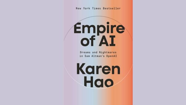The cover of Empire of AI: Dreams and Nightmares, which takes a more cynical view of Sam Altman's work, particularly ChatGPT 