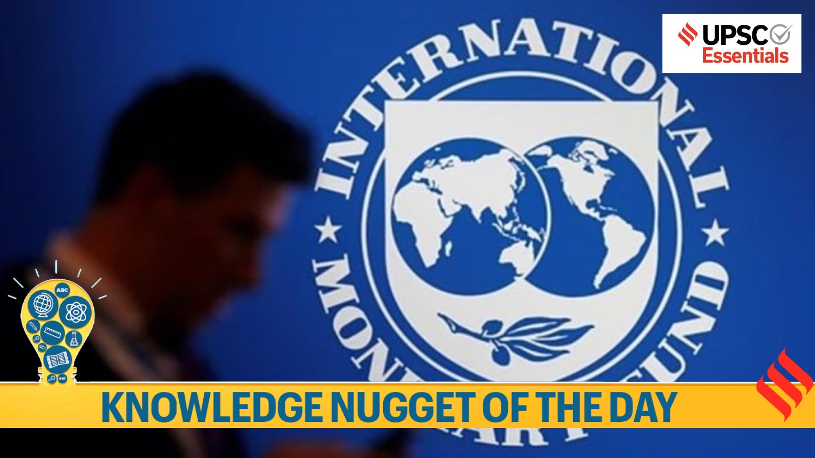 Knowledge Nugget: Why is IMF’s latest World Economic Outlook relevant for UPSC Exam