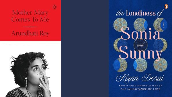 The book cover of Arundhati Roy's Mother Mary Comes to Me and Kiran Desai's Sonia and Sunny that have made it to the Kirkus Prize shortlist.