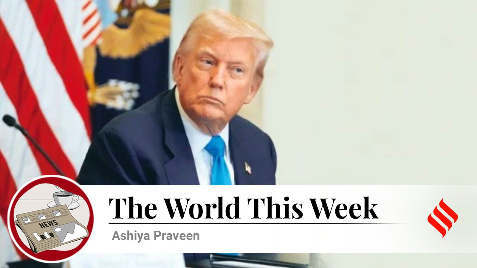 India stays pragmatic amid Trump’s tariff blitzkrieg; Canada to recognise Palestinian state