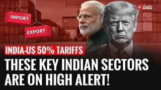 Trumps tariff shock these indian sectors are in the line of fire-The ...