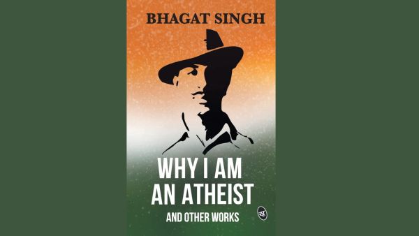 The cover of Bhagat singh's why I am an atheist, his iconic essay he wrote from Lahore Central Jail 
