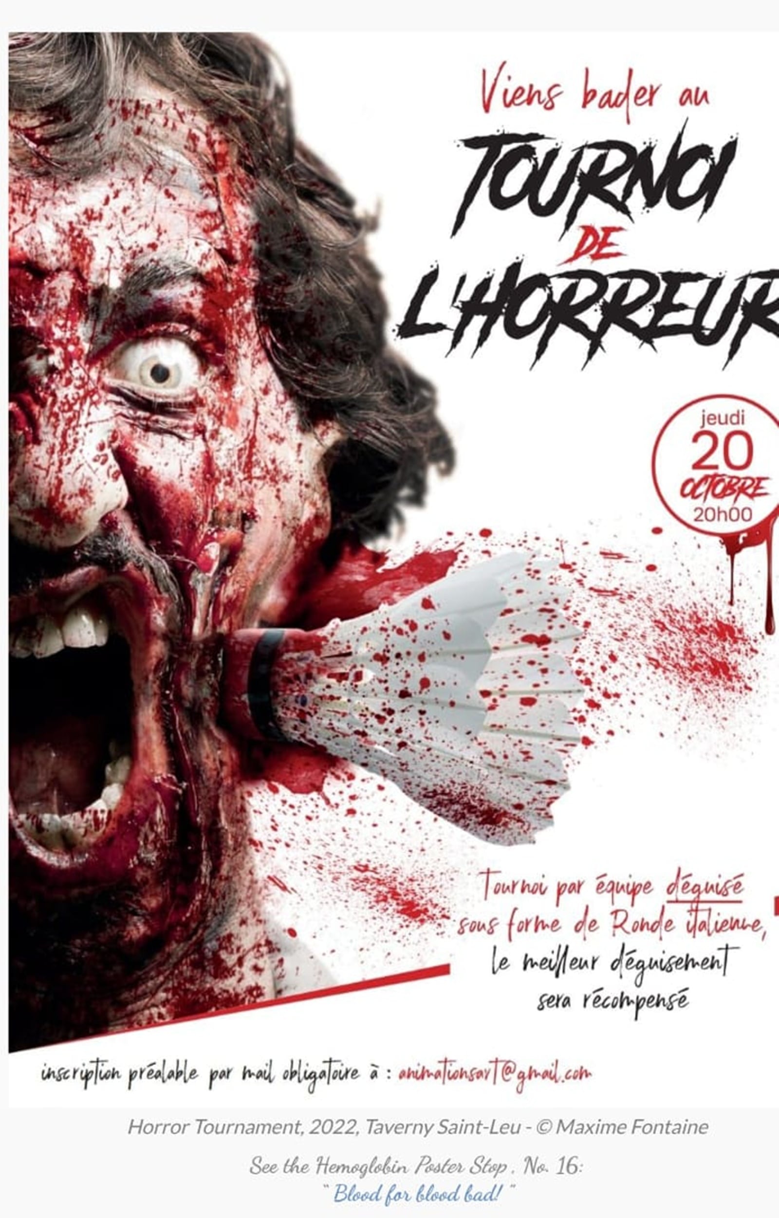 Designed by Maxime Fontaine for Horror Tournament, 2022, of Taverny Saint Leu on 20 October just ahead of Halloween. (Photo Courtesy: quandlebadsaffiche.org blog by Baillette Frédéric)