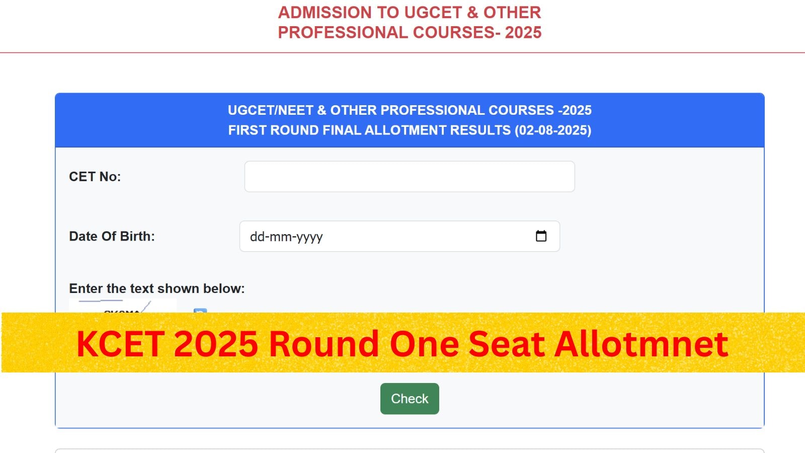 KCET 2025: Round 1 Seat Allotment Results Announced