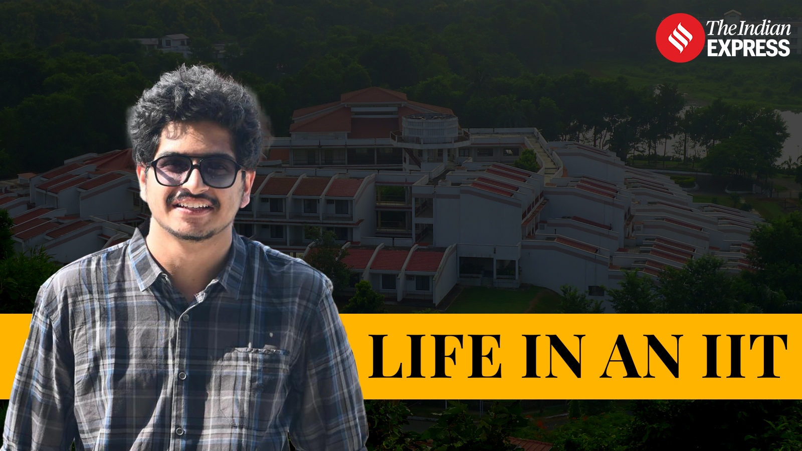 Life in an IIT | Gujarati medium schooling to a seat at IIT Guwahati: Journey of a BTech student