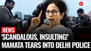'Scandalous': West Bengal CM Mamata Banerjee hits back Delhi Police over 'Bangla' row