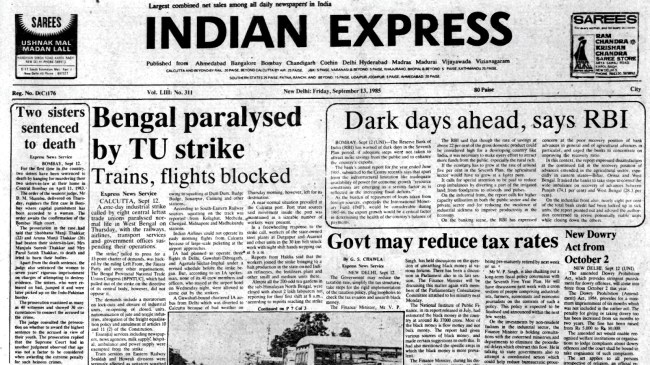Strike paralyses West Bengal, RBI’s warning for economy, New anti-dowry act, Toxic gas leak, Forty Years Ago, editorial, Indian express, opinion news, current affairs