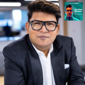 our own devices indian express tech podcast