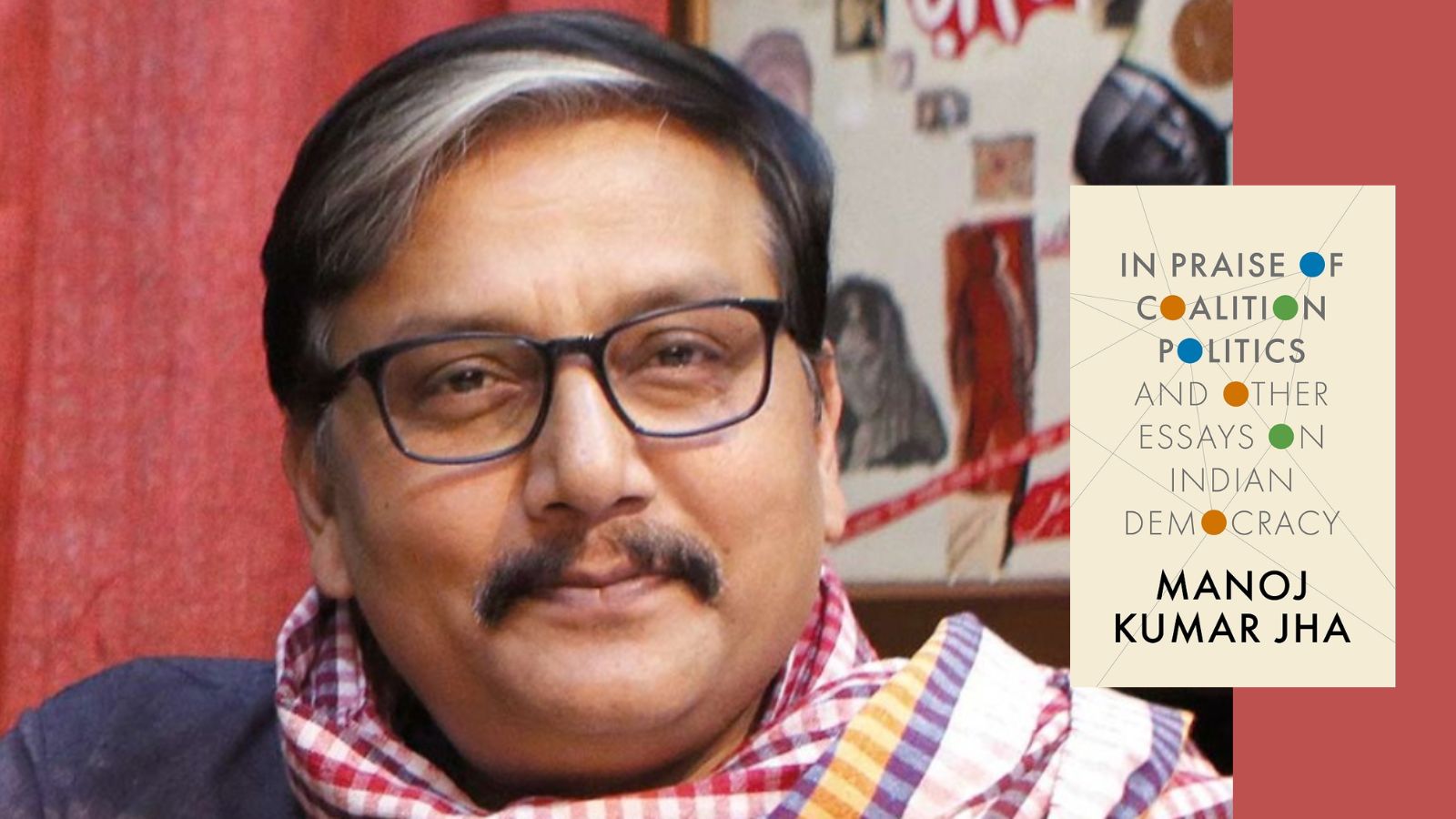 RJD MP Manoj Kumar Jha’s new book celebrates dissent and spirit of democracy