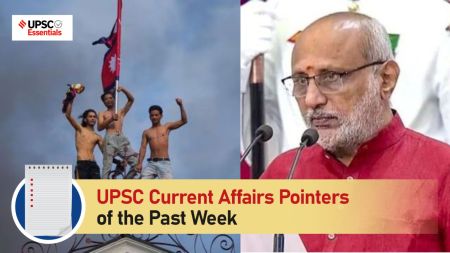 Nepal Gen Z protest, vice president radhakrishnan, upsc current affairs pointers