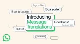They will also add more languages over time.  The translate feature is currently offering English, Spanish, Hindi, Portuguese, Russian, and Arabic for Android users. (Image: WhatsApp)
