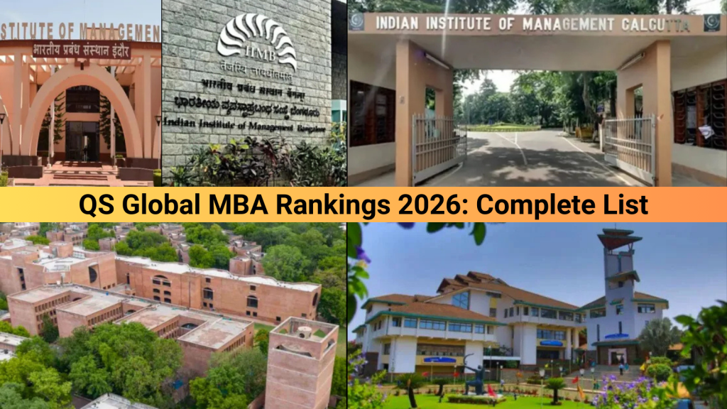 Qs Raking QS Global MBA Rankings 2026 Full List: IIM Bangalore, Ahmedabad ...