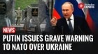 Putin Warns: Western Troops in Ukraine Would Be “Legitimate Targets”