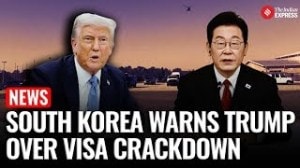 South Korea Warns U.S.: Visa Issues Threaten Billions in Korean Investments