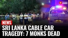 Seven Buddhist Monks, Including Foreign Nationals, Killed in Sri Lanka Cable Car Accident