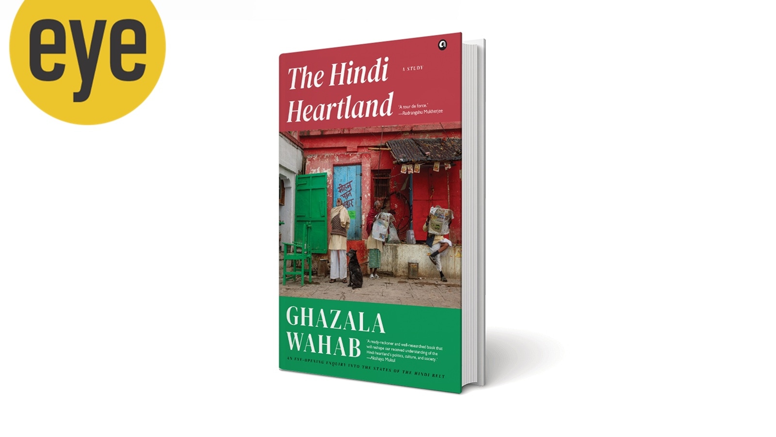 ‘The Hindi Heartland’: Ghazala Wahab’s bold exploration of politics, identity and secularism
