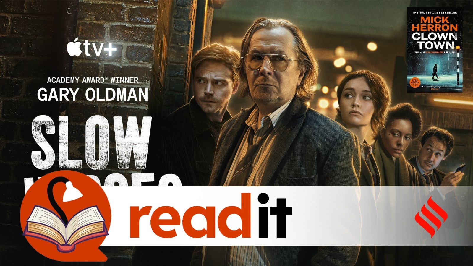 Clown Town: Mick Herron’s Slow Horses stumble back into brilliant form