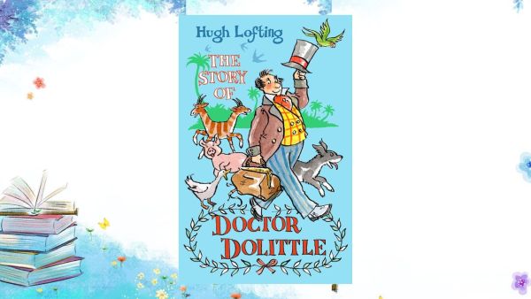 The book cover of The Story of Doctor Dolittle by Hugh Lofting