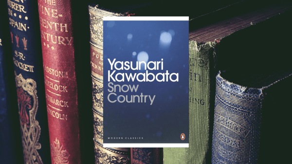 Book cover of Snow Country by Yasunari Kawabata