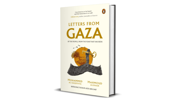 Cover of Letters from Gaza: By the People, From the Year That Has Been by Mohammed Al-Zaqzooq and Mahmoud Alshaer