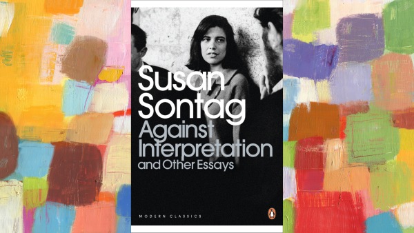 Book cover of Against Interpretation by Susan Sontag 