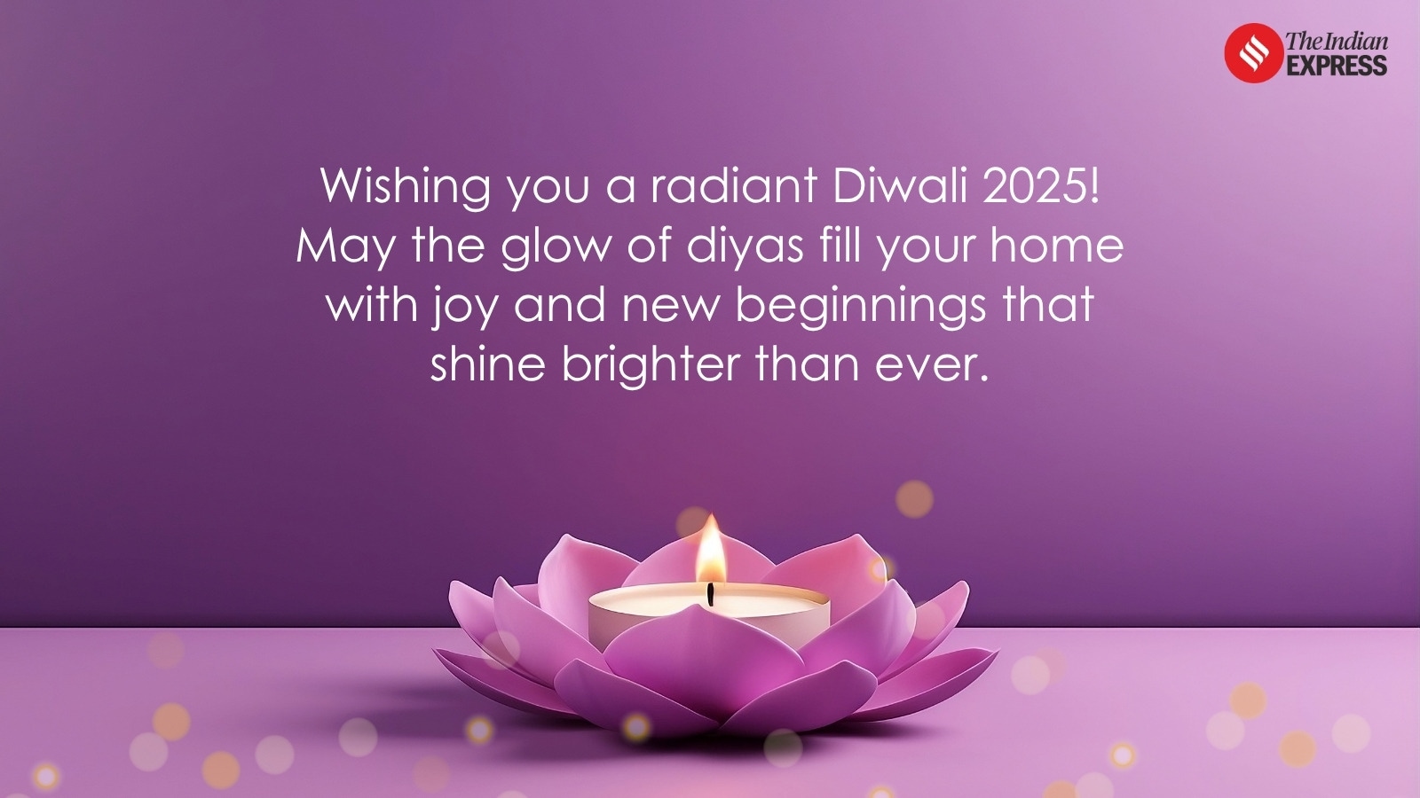May this Diwali bring new beginnings and brighter days ahead for you and your loved ones.