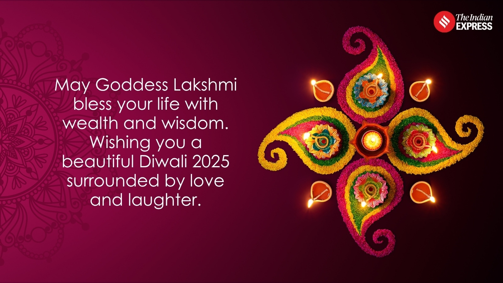 “When the light of Diwali shines within, every day becomes a celebration.”