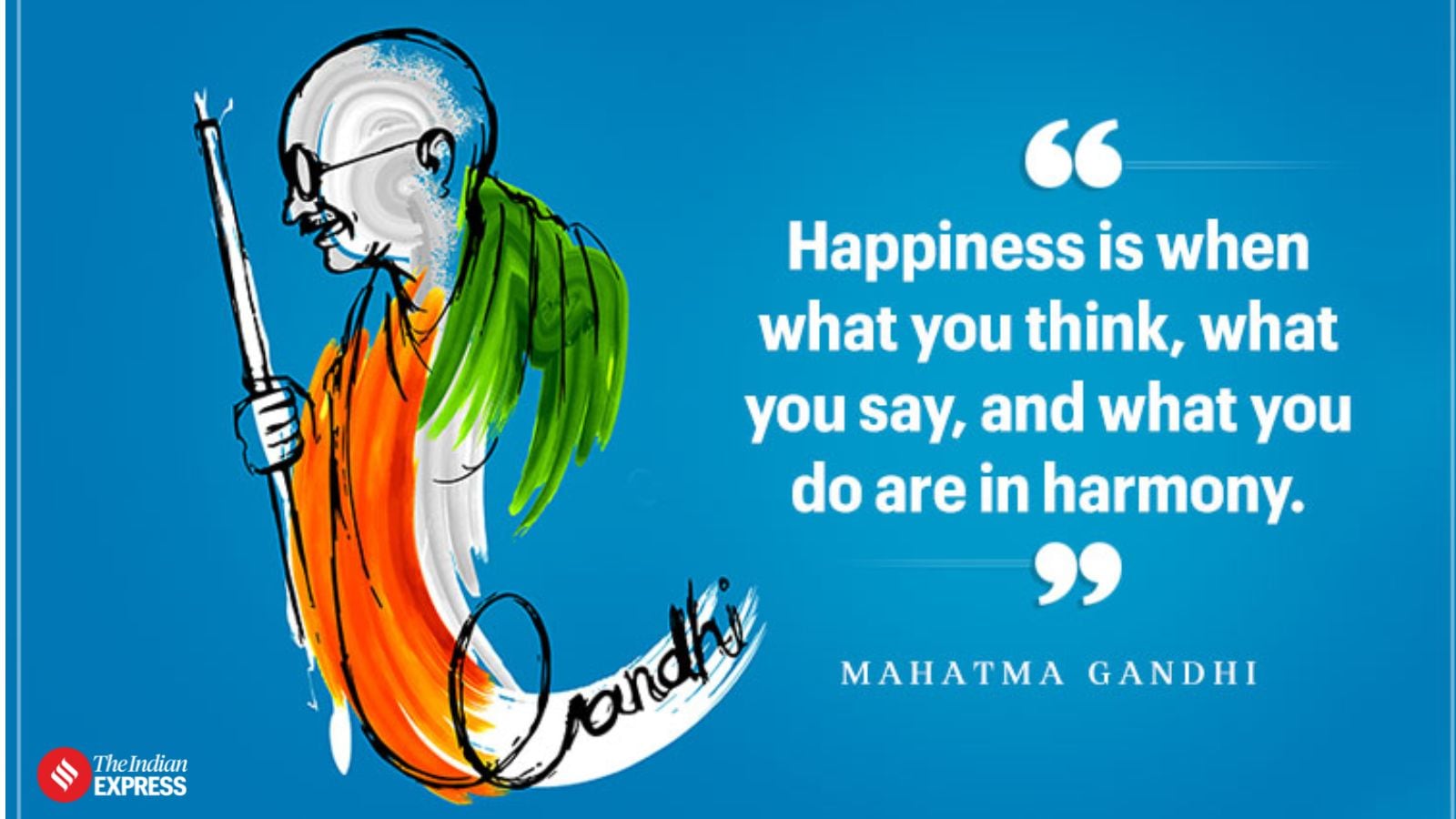 Happy Gandhi Jayanti. May the ideals of Mahatma Gandhi inspire you to be a better human being.