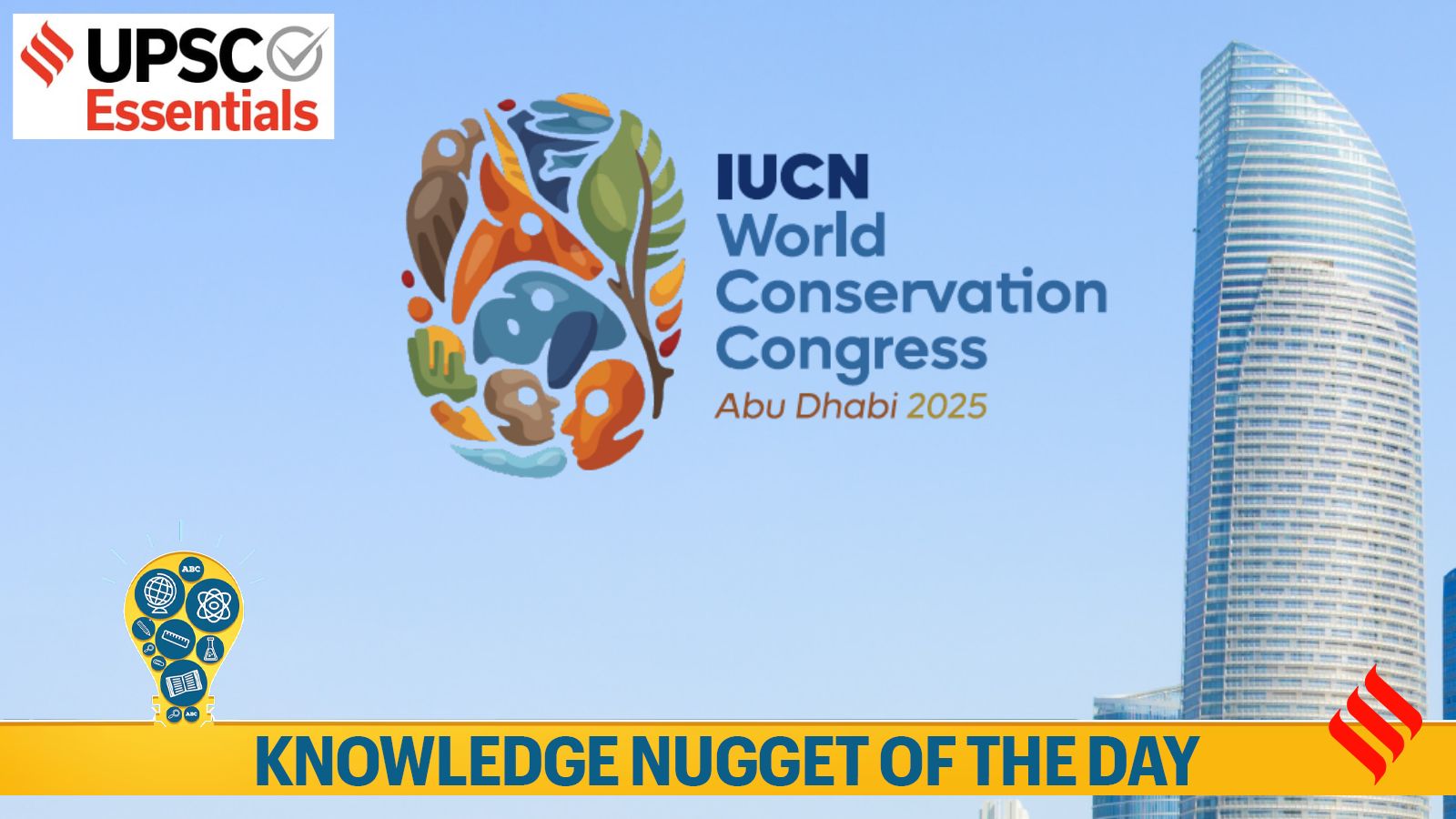 iucn world conservation congress 2025, upsc