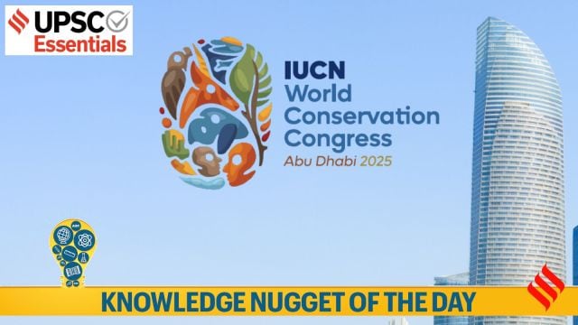 iucn world conservation congress 2025, upsc