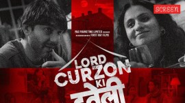 Lord Curzon Ki Haveli review is here