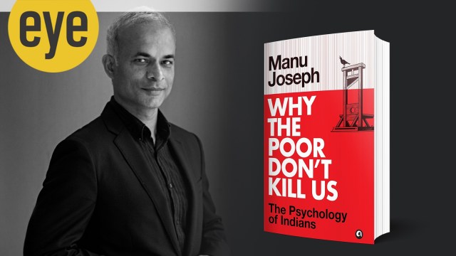 Manu Joseph’s Why the Poor Don’t Kill Us is a biting, darkly sardonic meditation on India’s calm amid crushing inequality. (myriadeditions.com, amazon.in)