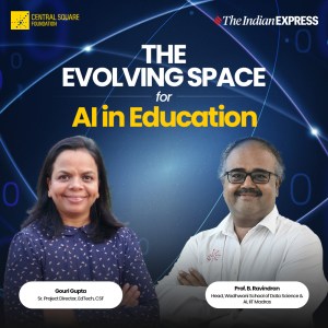 central square foundation the indian express AI and education