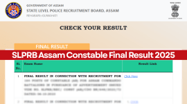 SLPRB Assam Constable Final Result 2025SLPRB Assam Constable Final Result 2025
