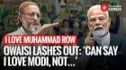 Asaduddin Owaisi Questions Govt Bias Against Muslims, Questions 3000 Muslim Evictions In Assam