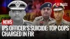 FIR Registered In Haryana IPS Officer Y Puran Kumar’s Death; Chandigarh Police Name Senior Officers